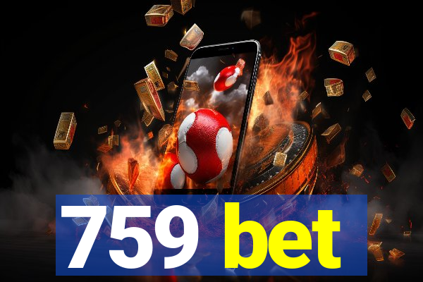 759 bet